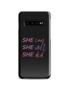 SHE Can Samsung Case