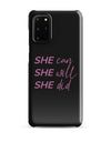 SHE Can Samsung Case