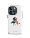 Who Gon' Check Me Boo? iPhone Case - White