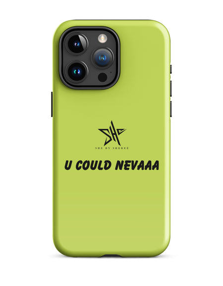 U COULD NEVAAA iPhone Case - Lime Green