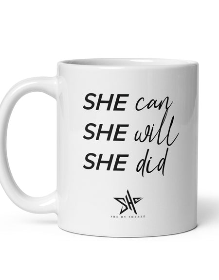 SHE Can Glossy Mug - White