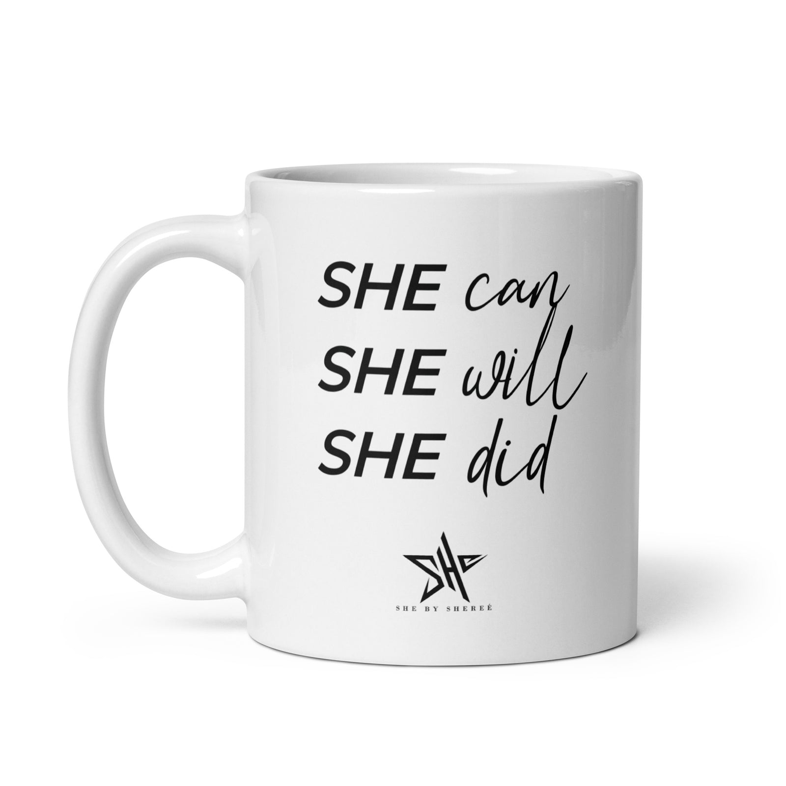 SHE Can Glossy Mug - White